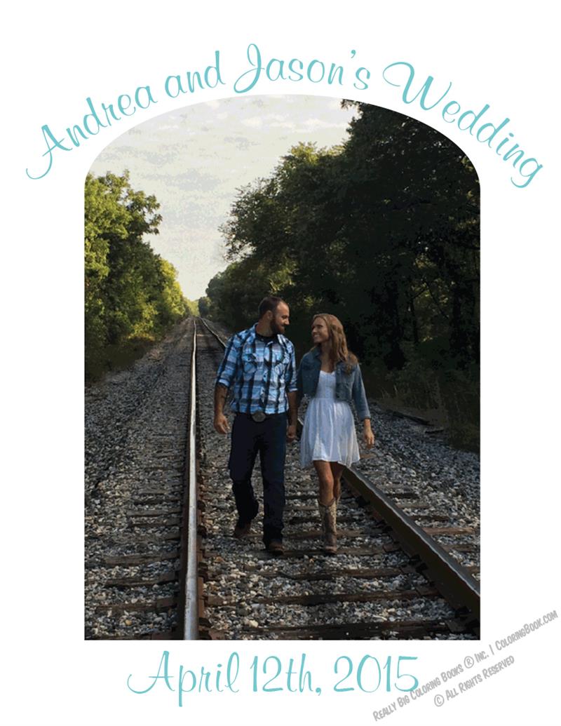 Andrea and Jason Wedding Coloring Book April 12th, 2015.