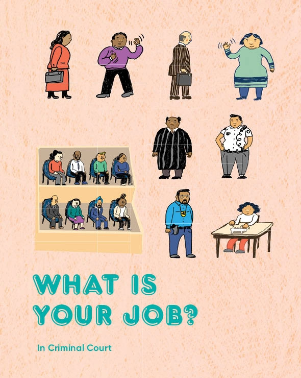 What is Your Job in Criminal Court